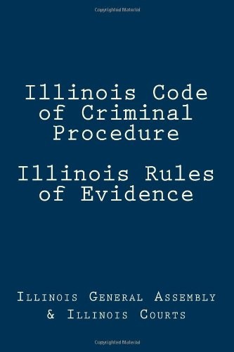 Illinois code criminal proc - code,